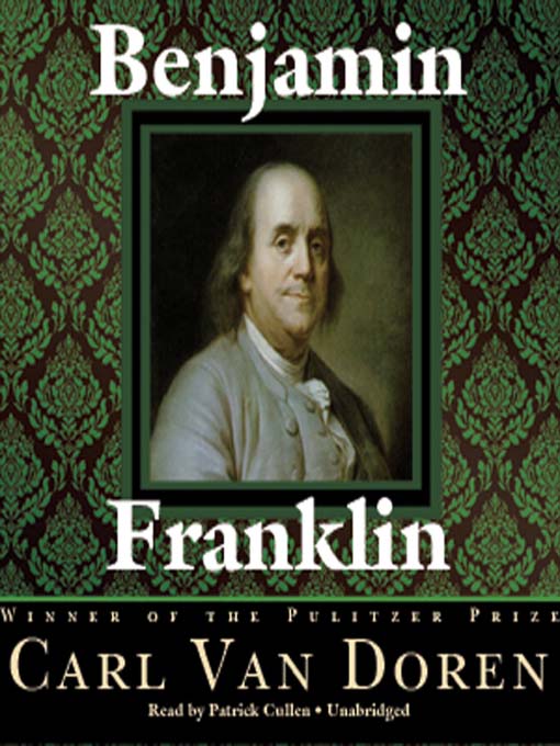 Title details for Benjamin Franklin by Carl Van Doren - Available